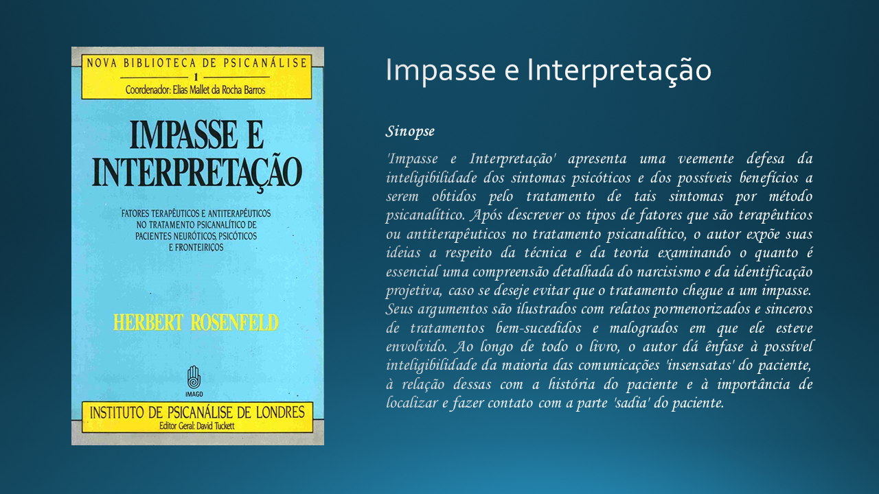 Impasse e Interpretação – Herbert Rosenfeld – Cibele Di Battista
